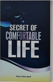 Secret of a Comfortable Life